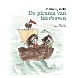 Foto van De piraten van hierboven - marloes jacobs - hardcover (9789083270401)