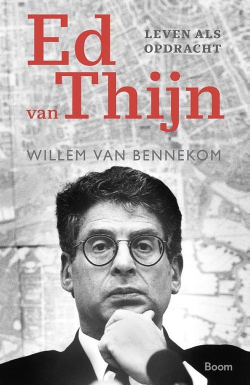 Foto van Ed van thijn - willem van bennekom - ebook (9789024423842)