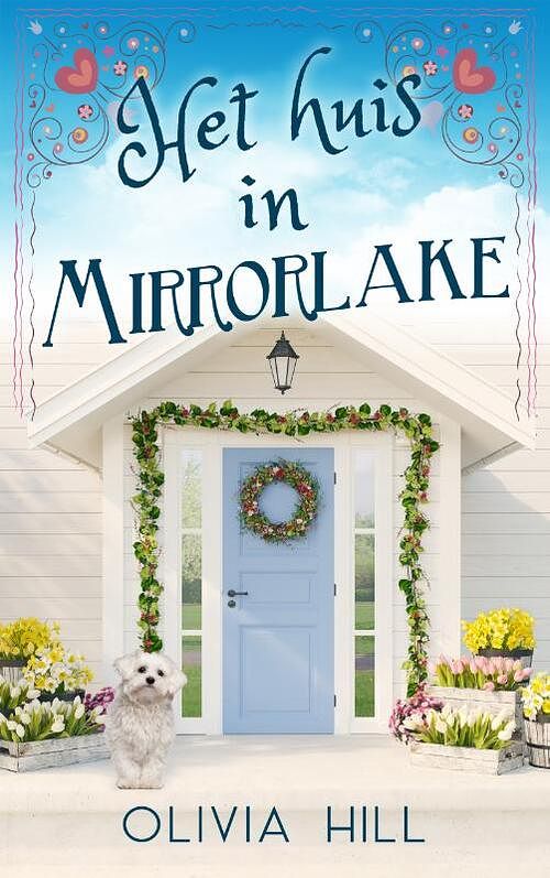 Foto van Het huis in mirrorlake - olivia hill - paperback (9789493265042)