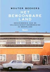 Foto van Het bewoonbare land - wouter beekers - ebook (9789461273611)