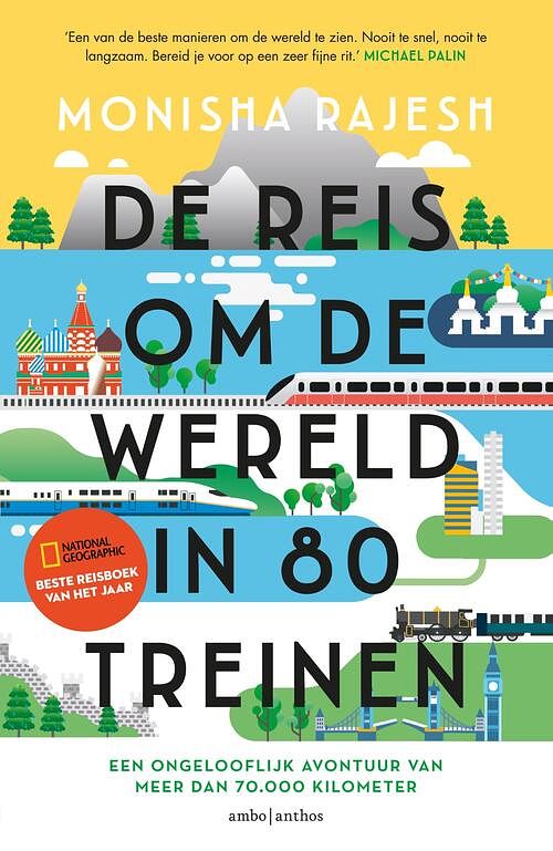 Foto van De reis om de wereld in 80 treinen - monisha rajesh - ebook (9789026358777)