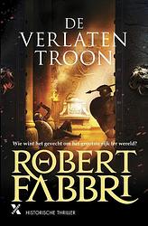 Foto van De verlaten troon - robert fabbri - ebook (9789401616355)