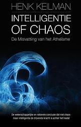 Foto van Intelligentie of chaos - henk keilman - ebook (9789082360110)