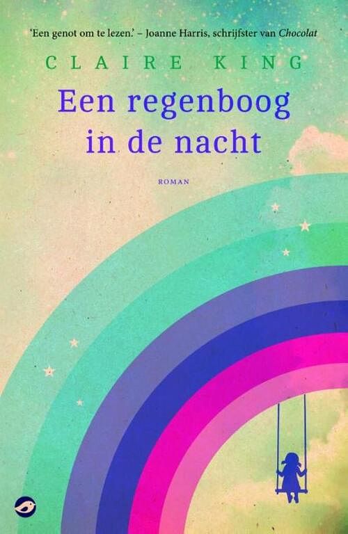 Foto van Een regenboog in de nacht - claire king - ebook (9789492086235)