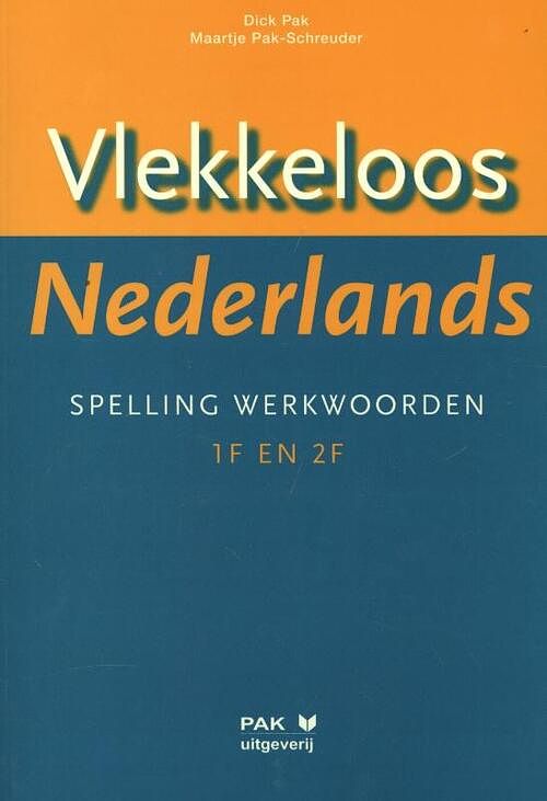 Foto van Vlekkeloos nederlands - dick pak, maartje pak-schreuder - paperback (9789077018910)