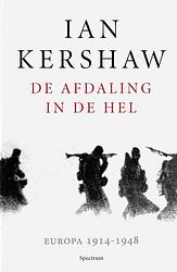 Foto van De afdaling in de hel - ian kershaw - ebook (9789000346974)