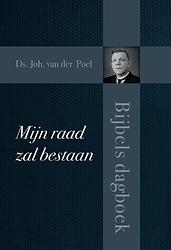 Foto van Mijn raad zal bestaan - joh. van der poel - ebook (9789402905434)