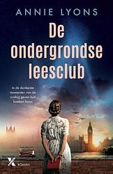 Foto van De ondergrondse leesclub - annie lyons - paperback (9789401620925)