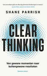 Foto van Clear thinking - shane parrish - ebook