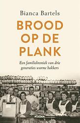 Foto van Brood op de plank - bianca bartels - paperback (9789046831007)