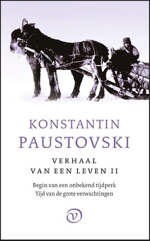 Foto van Begin van een onbekend tijdperk, tijd van de grote verwachtingen - konstantin paustovski - paperback (9789028292109)