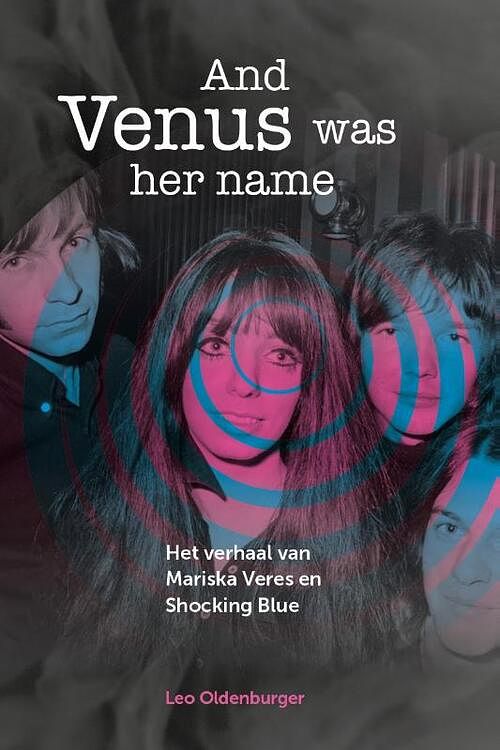 Foto van And venus was her name - leo oldenburger - paperback (9789023259237)