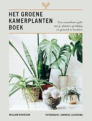 Foto van Het groene kamerplanten boek - janneke luursema, william davidson - hardcover (9789043923705)