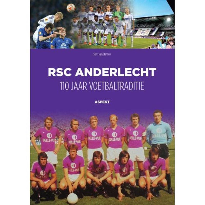 Foto van Rsc anderlecht: 110 jaar voetbaltraditie