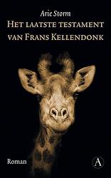 Foto van Het laatste testament van frans kellendonk - arie storm - ebook (9789025301019)