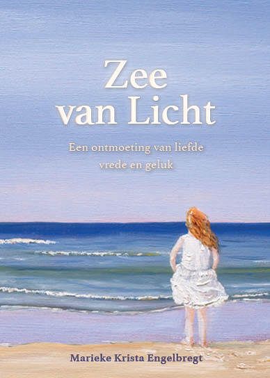 Foto van Zee van licht - marieke krista engelbregt - hardcover (9789090351858)