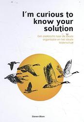 Foto van I'sm curious to know your solution - steven blom - hardcover (9789081783347)