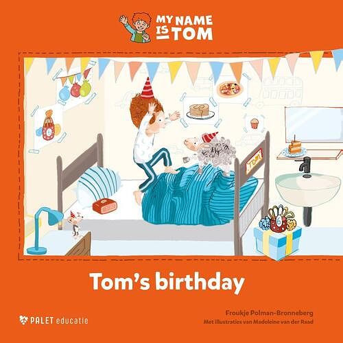 Foto van Tom's birthday - froukje polman-bronneberg - hardcover (9789461202710)