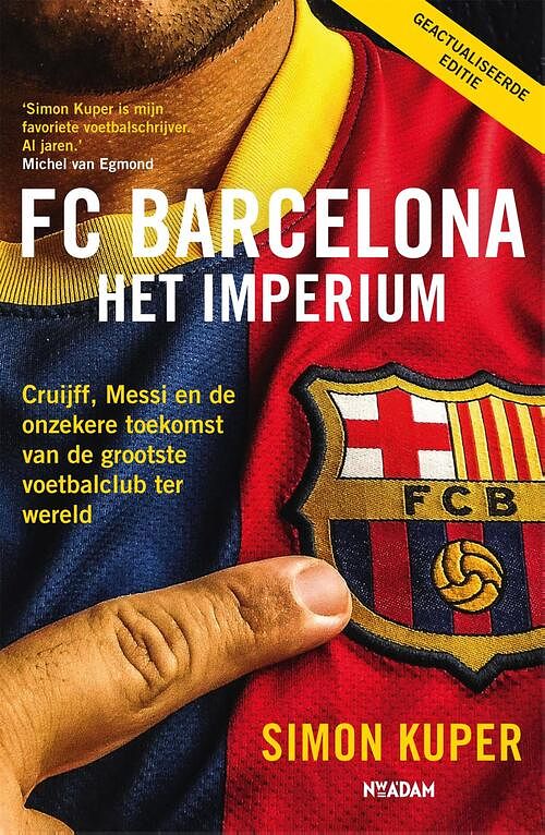 Foto van Fc barcelona - het imperium - simon kuper - ebook (9789046828618)