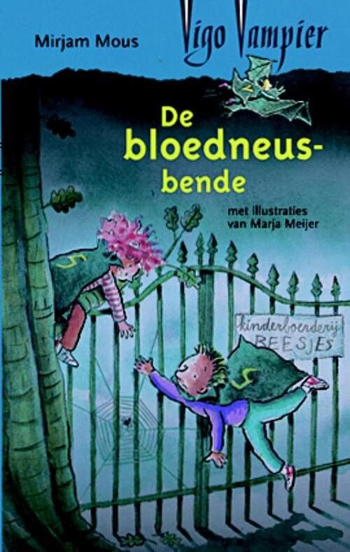 Foto van De bloedneusbende - mirjam mous - ebook (9789000301676)