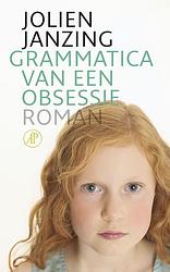 Foto van Grammatica van een obsessie - jolien janzing - ebook (9789029576987)