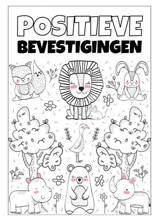 Foto van Positieve bevestigingen - kleurboek - groep 1,2,3 - boeken & cadeaus - paperback (9789464923681)