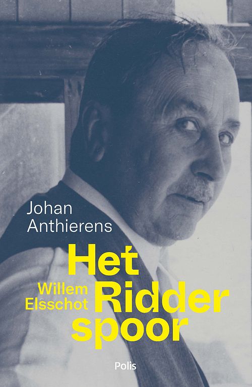 Foto van Willem elsschot. het ridderspoor - johan anthierens - ebook (9789463105491)