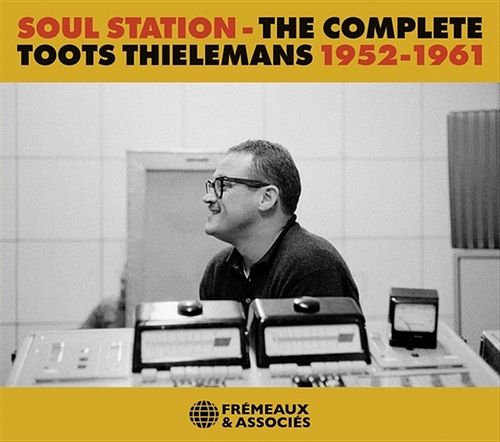 Foto van Soul station. the complete toots thielemans 1952-1961 - cd (3561302581224)