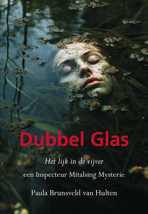 Foto van Dubbel glas - paula brunsveld van hulten - paperback (9789463655798)