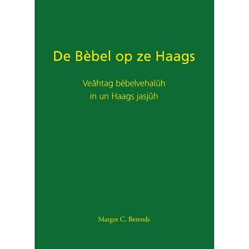 Foto van De bèbel op ze haags