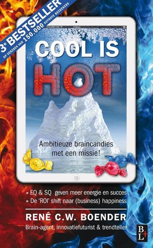 Foto van Cool is hot - rene c.w. boender - ebook (9789461560803)