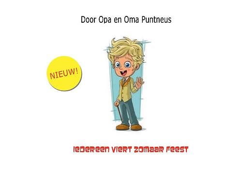 Foto van Iedereen viert zomaar feest - opa en oma puntneus - paperback (9789464436273)