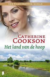 Foto van Het land van de hoop een tilly trotter-roman - catherine cookson - ebook (9789460234262)