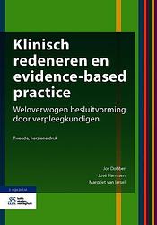 Foto van Klinisch redeneren en evidence-based practice - jos dobber, josé harmsen, margriet van lersel - paperback (9789036826099)