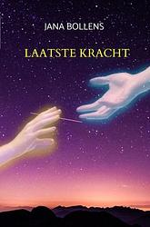 Foto van Laatste kracht - jana bollens - ebook