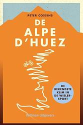 Foto van De alpe d'shuez - peter cossins - ebook (9789048313259)