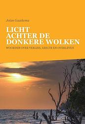 Foto van Licht achter de donkere wolken - jolan gaaikema - paperback (9789464064056)