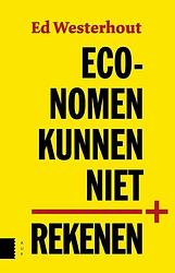 Foto van Economen kunnen niet rekenen - ed westerhout - ebook (9789048522569)
