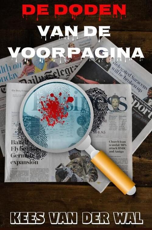 Foto van De doden van de voorpagina - kees van der wal - paperback (9789464487701)