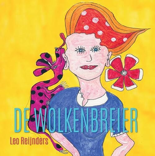 Foto van De wolkenbreier - leo reijnders - hardcover (9789464072761)