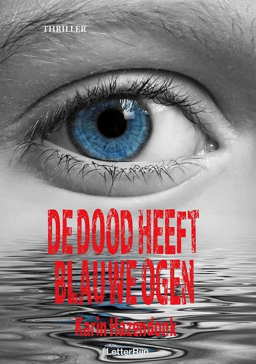 Foto van De dood heeft blauwe ogen - karin hazendonk - ebook