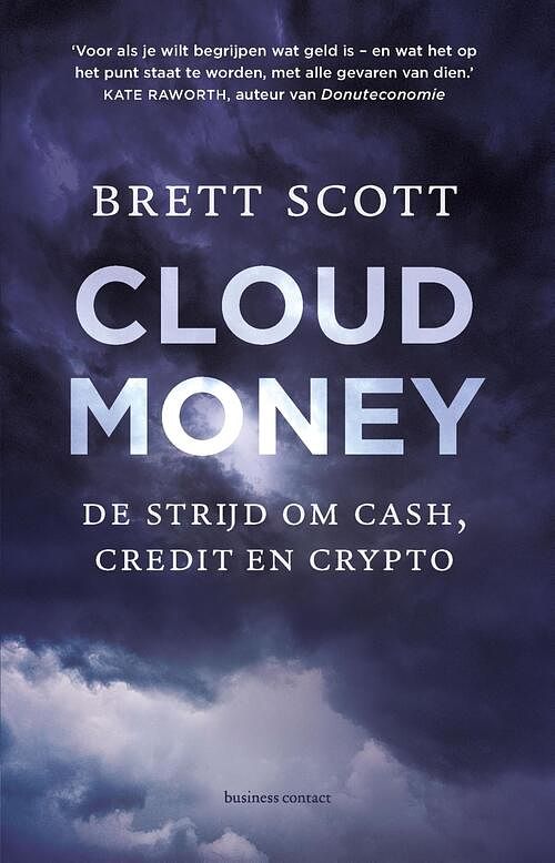 Foto van Cloudmoney - brett scott - ebook (9789047013105)