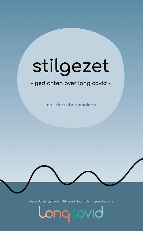 Foto van Stilgezet - marieke schoenmakers - paperback (9789090372532)