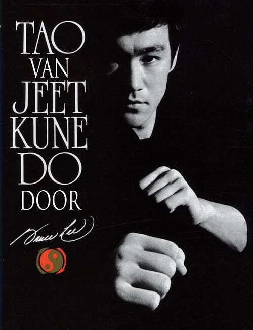 Foto van Tao van jeet kune do - bruce lee - ebook (9789038923437)