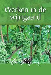 Foto van Werken in de wijngaard - charles haddon spurgeon - ebook (9789462784543)