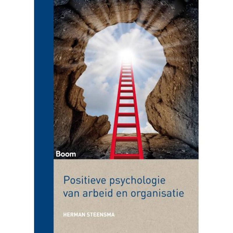 Foto van Positieve psychologie van arbeid en organisatie