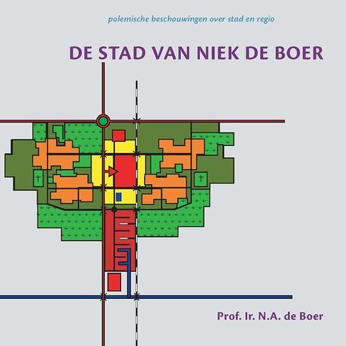 Foto van De stad van niek de boer - n.a. de boer - paperback (9789052693262)