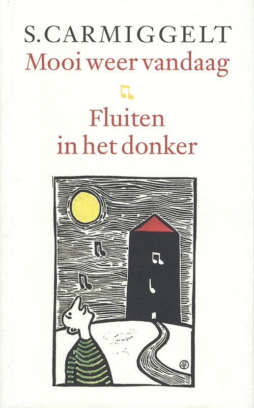 Foto van Mooi weer vandaag & fluiten in het donker - simon carmiggelt - ebook (9789029581257)