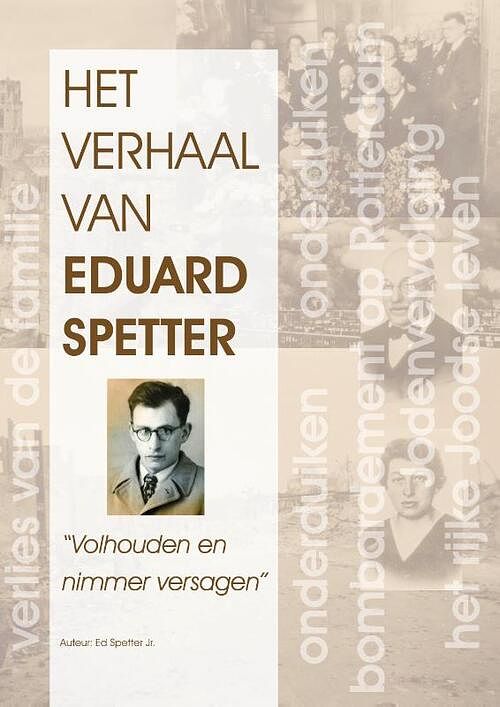 Foto van Het verhaal van eduard- spetter - ed. spetter - paperback (9789090364483)