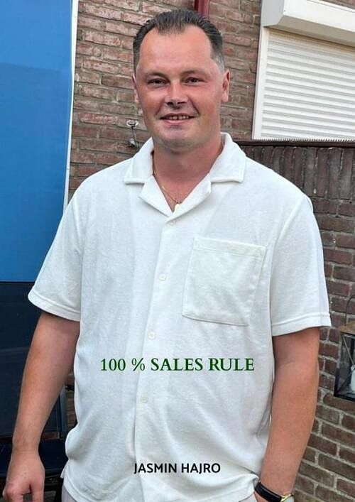 Foto van 100 % sales rule - jasmin hajro - paperback (9789464655582)